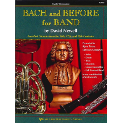         Bach and Before for Band - Book 1 - Mallet Percussion / Schlagzeug - Johann Sebastian Bach / Arr. David Newell
    