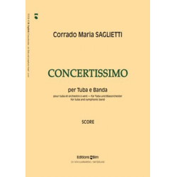         Concertissimo per Tuba e Banda - Corrado Maria Saglietti
    