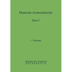         Deutsche Armeemärsche Band 1 - 33 1. Posaune in C - Friedrich Deisenroth
    