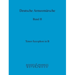         Deutsche Armeemärsche Band 2 - 13 Tenorsaxophon in Bb - Friedrich Deisenroth
    