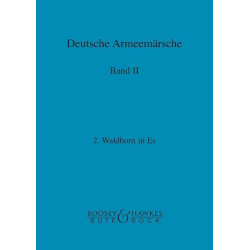         Deutsche Armeemärsche Band 2 - 21 2. Waldhorn in Eb - Friedrich Deisenroth
    