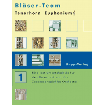 Bläser Team Bd. 1 - 07 Tenorhorn / Euphonium im Violinschlüssel