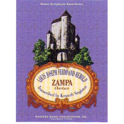         Zampa - Overture - Louis Joseph Ferdinand Herold / Arr. Kenneth Singleton
    