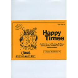         Happy Times - Dennis Armitage
    