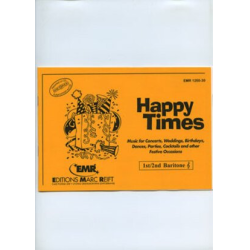         Happy Times - Dennis Armitage
    