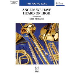         Angels We Have Heard on High (c/b) - Traditional / Arr. Erik Morales
    