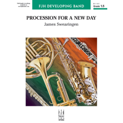         Procession for a New Day (c/b) - James Swearingen / Arr. James Swearingen
    