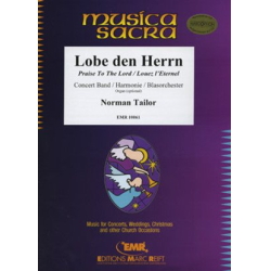         Lobe den Herrn - Norman Tailor / Arr. Norman Tailor
    