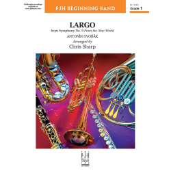         Largo from Symphony No 9 (c/b) - Antonin Dvorak / Arr. Chris Sharp
    