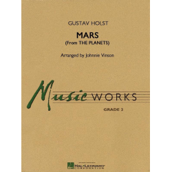         Mars (from The Planets) - Gustav Holst / Arr. Johnnie Vinson
    