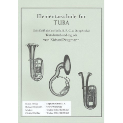         Elementarschule für Tuba C (F - Tuba mit Grifftabellen für Eb Tuba) - Richard Stegmann
    