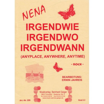 Irgendwie, Irgendwo, Irgendwann
