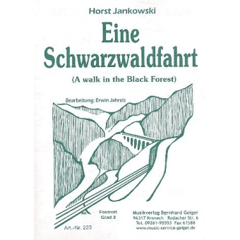 Eine Schwarzwaldfahrt (A walk in the black forest)