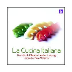         ##Nur über iTunes Download## CD 'La Cucina Italiana' - Rundfunk Blasorchester Leipzig
    