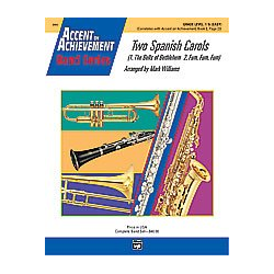        Two Spanish Carols (concert band) - Traditional / Arr. Mark Williams
    