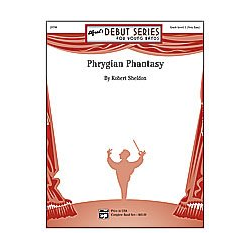         Phrygian Phantasy (concert band) - Robert Sheldon
    