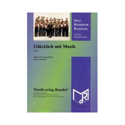         Glücklich mit Musik (Polka) - Franz Gerstbrein
    