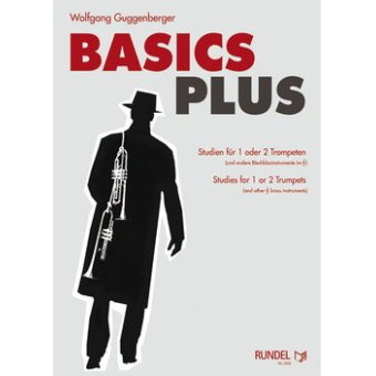 Basics Plus - Studien für 1 oder 2 Trompeten (und andere Blechblasinstrumente im Violinschlüssel)