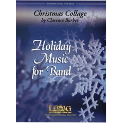         Christmas Collage - Clarence E. Barber
    