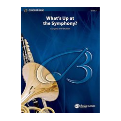         What's Up at the Symphony?(concert band) - Diverse / Arr. Jerry Brubaker
    