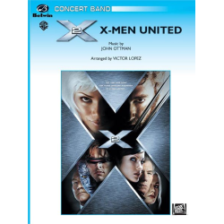         X2: X-Men United (concert band) - John Ottmann / Arr. Victor Lopez
    