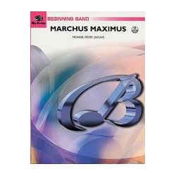         Marchus Maximus (concert band) - Michael Story
    