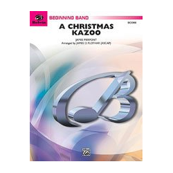         Christmas Kazoo; A (concert band) - James Lord Pierpont / Arr. James D. Ployhar
    