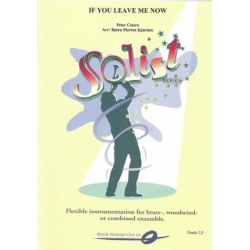         If you leave me now - Peter Cetera / Arr. Bjorn Morten Kjaernes
    