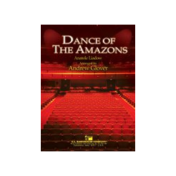        Dance of the Amazons - Anatoli Liadov / Arr. Andrew Glover
    