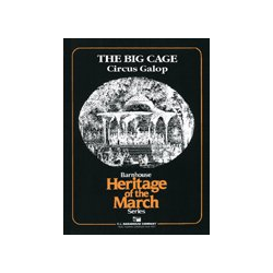         The Big Cage - Karl Lawrence King / Arr. Andrew Glover
    