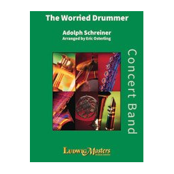         The Worried Drummer - Adolf Schreiner / Arr. Eric Osterling
    