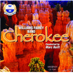         Cherokee - William Fairey Band / Arr. Marc Reift
    
