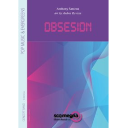         Obsesion - Anthony Santons / Arr. Andrea Ravizza
    