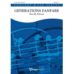         Generations Fanfare - Otto M. Schwarz
    