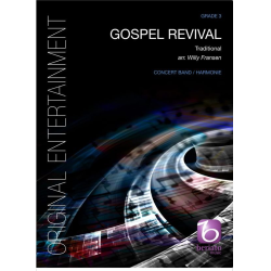         Gospel Revival - Traditional / Arr. Willy Fransen
    