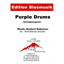         Purple Drums - Norbert Rabanser / Arr. Rolf Werner Discher
    