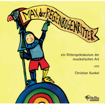 CD 'Max der Regenbogenritter'