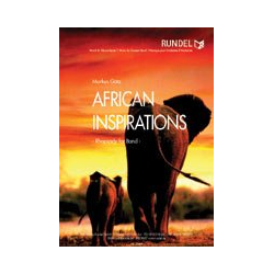         African Inspirations - Rhapsody for Band - Markus Götz
    