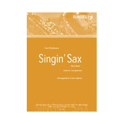         Singin' Sax - Slow Rock - Fred Waldmann / Arr. Erwin Jahreis
    