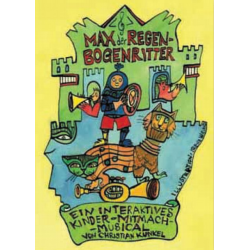         Buch: Max der Regenbogenritter - Märchenbuch
    