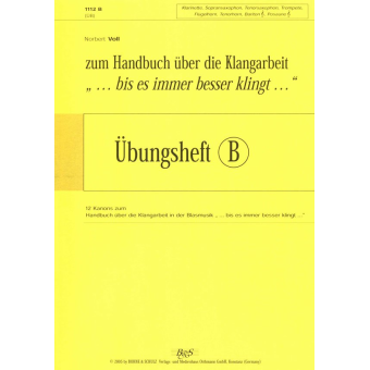 "..bis es immer besser klingt.." Stimme B - (Klar, Soprsax, Tensax, Trp, Flgh, Tnh, Bar, Pos in Bb)