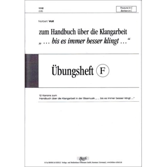 "..bis es immer besser klingt.." Stimme F - (Posaune, Bariton in C)