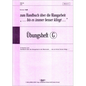 "..bis es immer besser klingt.." Stimme G - (Bässe in C)