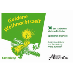         Goldene Weihnachtszeit - 3. Stimme B (Tenorhorn, Tenor-Saxophon, Posaune) - Franz Bummerl
    