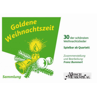 Goldene Weihnachtszeit - 3. Stimme Es (Alt-Saxophon, Eb-Horn)