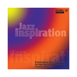         CD "Jazz Inspiration" (Polizeimusikkorps Baden-Württemberg)
    