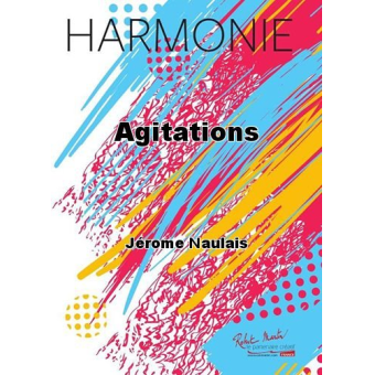 Agitations