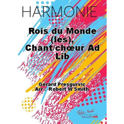         Roméo et Juliette - 'Les rois du monde' - Gérard Presgurvic / Arr. Jérôme Naulais
    