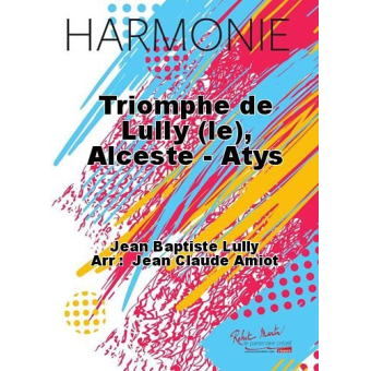 Le triomphe de Lully, Extraits de 'Atys et Alceste' No 5
