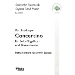         Concertino für Flügelhorn und Blasorchester - Karl Haidmayer / Arr. Armin Suppan
    